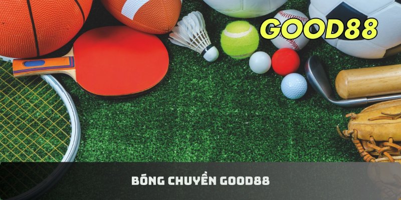 Bóng chuyền GOOD88